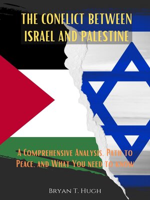 cover image of The Conflict Between Israel and Palestine